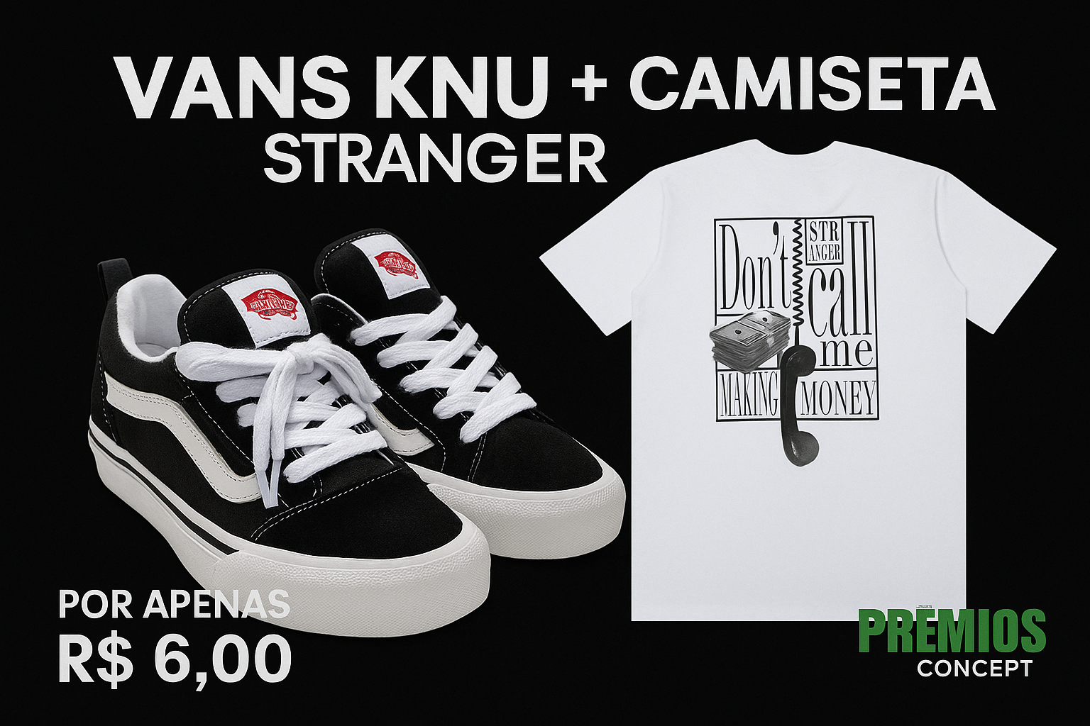 KIT VANS KNU + CAMISETA STRANGER ou R$200,00 NO PIX
